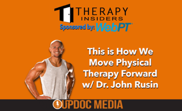 This is How We Move Physical Therapy Forward w/ Dr. John Rusin