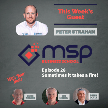 Peter Strahan, Lantech, "Sometimes it takes a fire!"