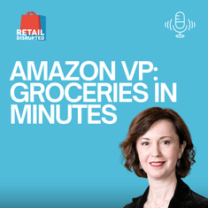 Inside Amazon's 30-Minute Grocery Strategy | Amazon VP Mariangela Marseglia