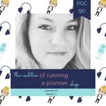 The Realities Of Running A Planner Shop