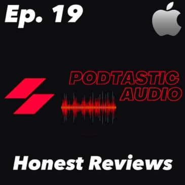 Ep. 19: A Honest review is always better than a Fake one.