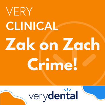 Very Clinical: Zak on Zach Crime!