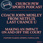 Coach John Mosley from Netflix "Last Chance U"