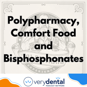 AME: Polypharmacy, Comfort Food and Bisphosphonates