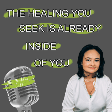 The healing you seek is already inside of you with Tsao-Lin Moy on The Healers Café with Dr. Manon Bolliger, ND