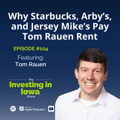 EP104 Why Starbucks, Arby's, and Jersey Mike's Pay Tom Rauen Rent