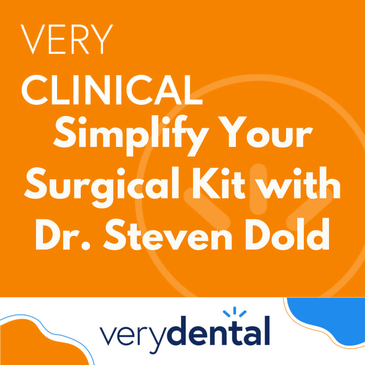 Very Clinical: Simplify Your Surgical Kit with Dr. Steven Dold