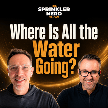 #191 - Where Is All The Water Going?