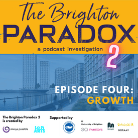 The Brighton Paradox: GROWTH