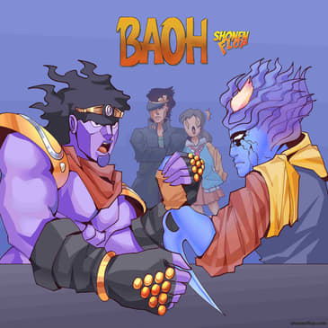#55 Baoh (Ft. Youtuber and JoJo’s Bizarre Adventure expert The Shuckmeister)