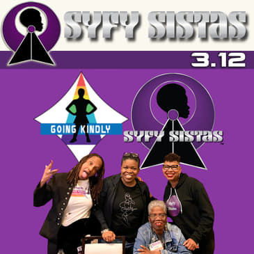 3.12 - If That Had Been a Sista