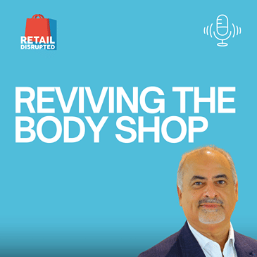 The Body Shop at 50: CEO Mike Jatania on the Comeback Plan