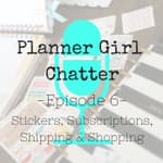 Episode 6 - Stickers, Subscriptions, Shipping, & Shopping