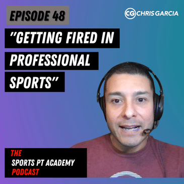 EP048: “Getting Fired In Pro Sports”