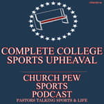 Complete College Sports Upheaval