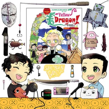 #104.5 First Thoughts on Appearance of the Yellow Dragon!