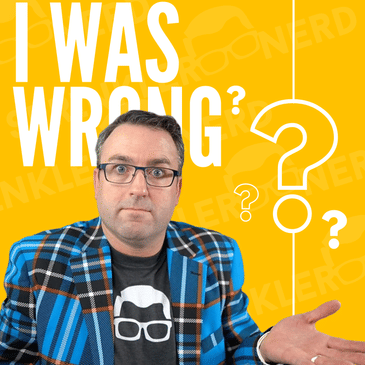 #119 - I Was Wrong? Don't Disrupt