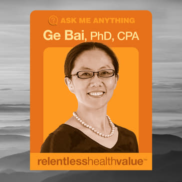 EP522: How Exactly Does GoodRx Make Money? With Ge Bai, PhD, CPA