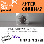 After Corona? - WHAT HAVE WE LEARNED?