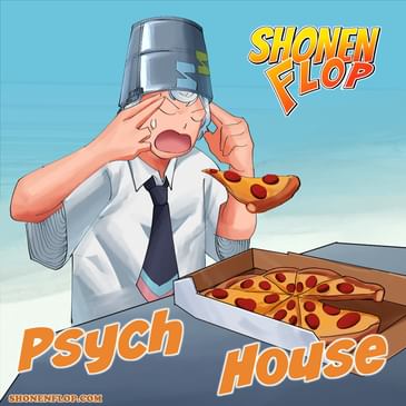 #115 Psych House (Ft. King Solomander from One Journey Pod)