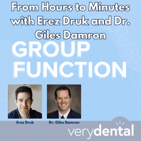 Group Function: From Hours to Minutes with Erez Druk and Dr. Giles Damron