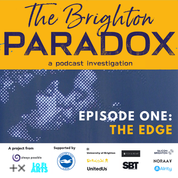 The Brighton Paradox: THE EDGE