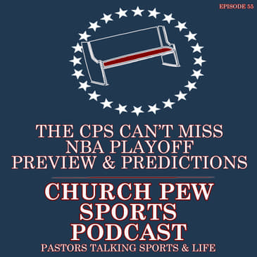 Can't Miss NBA Playoff Preview & Predictions