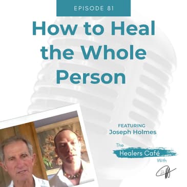 How to Heal the Whole Person with Dr Charlie Cropley, ND & Dr Node Smith, ND on The Healers Café with Dr M (Manon Bolliger), ND