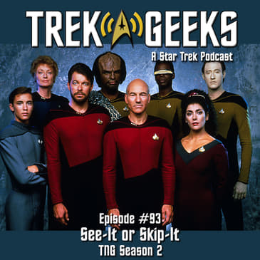 See-It or Skip-It: TNG S2