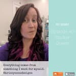 Episode 40 - Sticker Queen