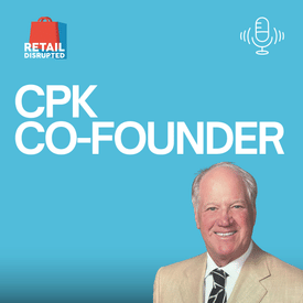 California Pizza Kitchen's Rick Rosenfield on Innovation, Reinvention & the CPK Comeback