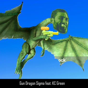 Patreon Unlocked: Gun Dragon Sigma ft KC Green