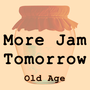 Old Age