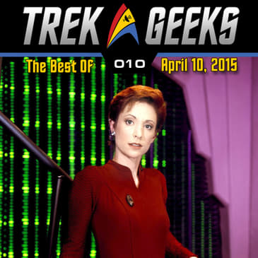 THE BEST OF TREK GEEKS: Nana Visitor
