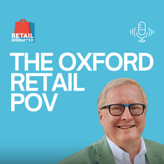 Futureproofing Retail Strategy: The Oxford Playbook (Prof. Jonathan Reynolds)