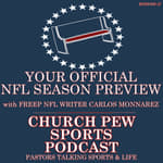 Your Official NFL Preview wsg Carlos Monnarez from the Freep