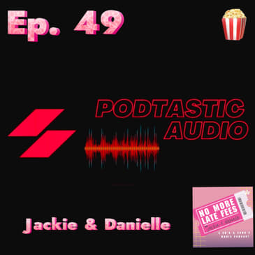 Ep. 49: Hook your listeners at the start of each episode. - Jackie & Danielle from the No More Late Fees podcast.