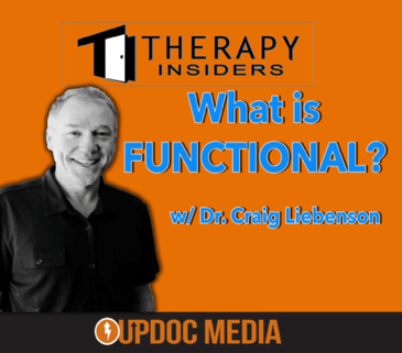 What is FUNCTIONAL? w/ Dr. Craig Liebenson