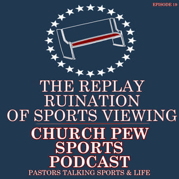 Replay - The Ruination Of Sports