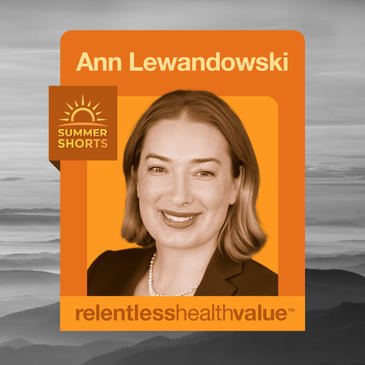 Pharma Rebates: A Few Nuances You May Not Have Thought Of, With Ann Lewandowski—Summer Shorts