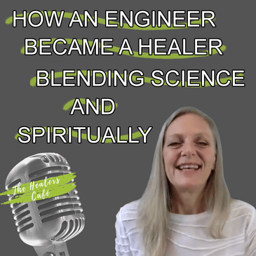 How an Engineer became a Healer: Blending Science & Spiritually with Jane Hogan on The Healers Café with Dr. Manon Bolliger, ND