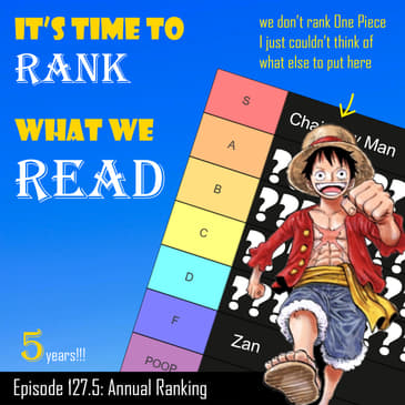 #127.5 Five years of Shonen Flop?! Ranking everything so far 2025 edition
