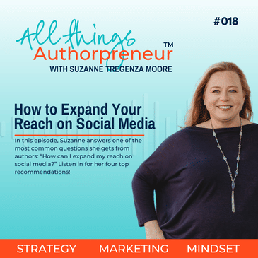 018 - How to Expand Your Reach on Social Media