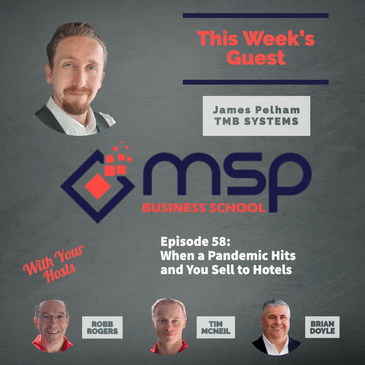 James Pelham, TMB Systems – When a Pandemic Hits and You Sell to Hotels