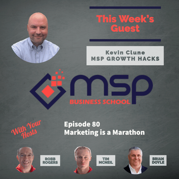 Kevin Clune, MSP Spark: Marketing is a Marathon