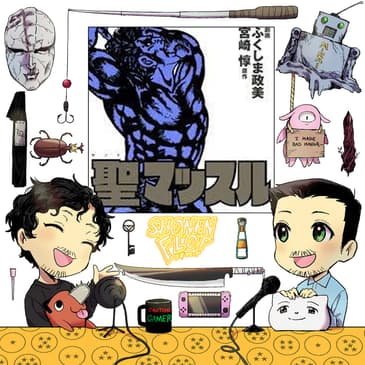 #96.5 First Thoughts on Saint Muscle