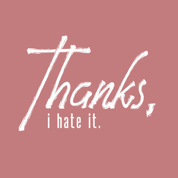 THANKS, I HATE IT Volume 4 : More Than Two and Fewer Than Many