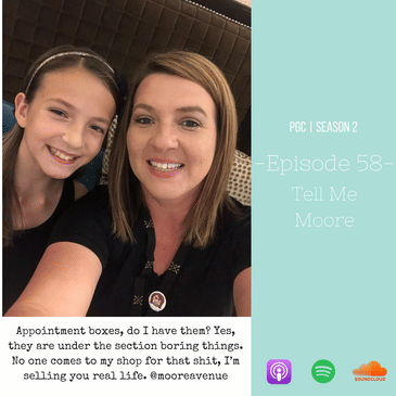 Episode 58 - Tell Me Moore