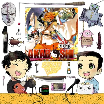 #64.5 First Thoughts on Akaboshi: Ibun Suikoden