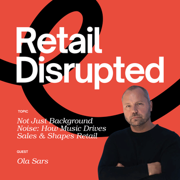 Not Just Background Noise: Ola Sars on How Music Drives Sales and Shapes Retail